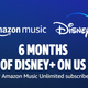 6 Months of Amazon Music Unlimited With Free 6-Month Disney+ Trial | $8/Month | Amazon